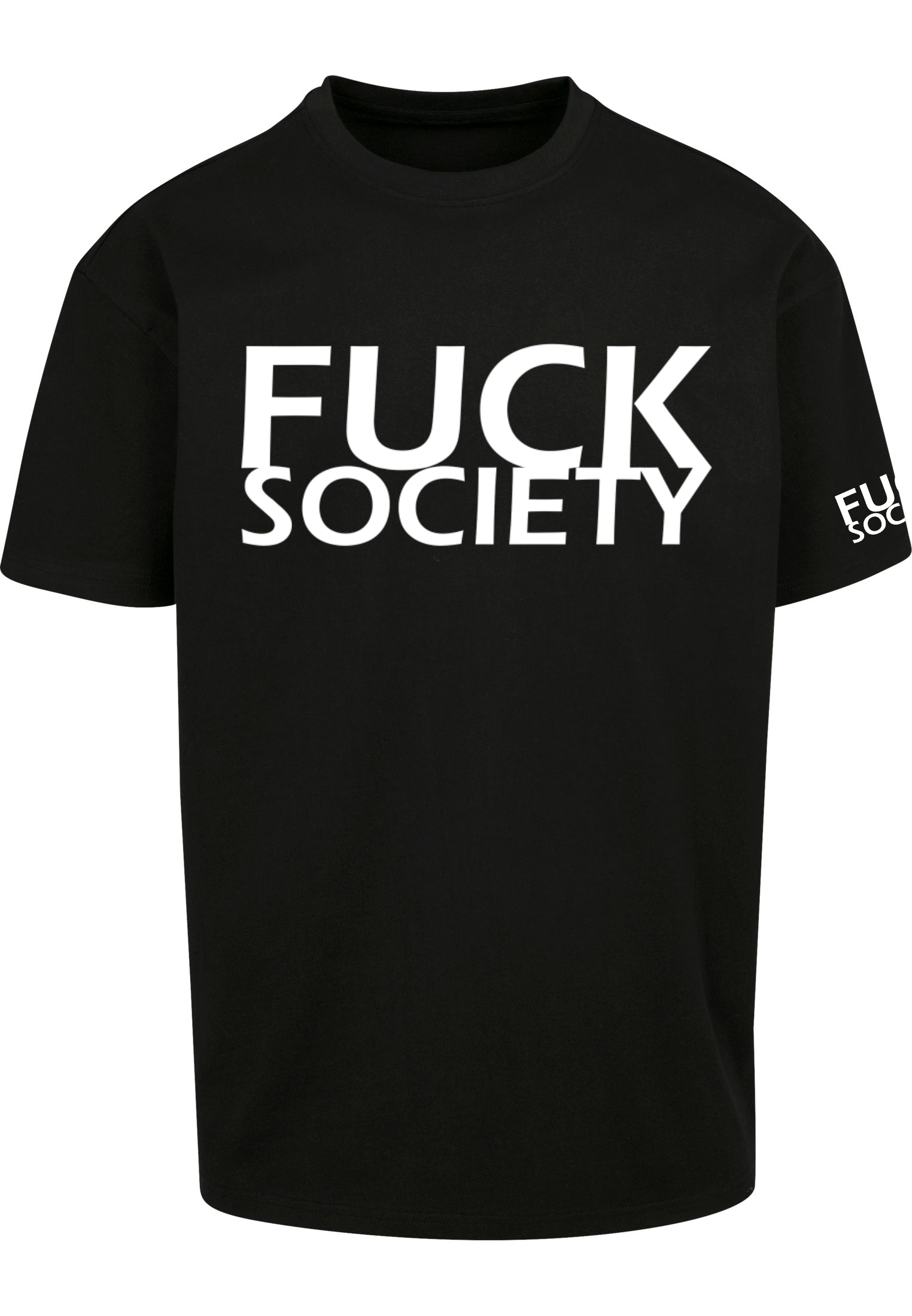 FUCK SOCIETY Shirt